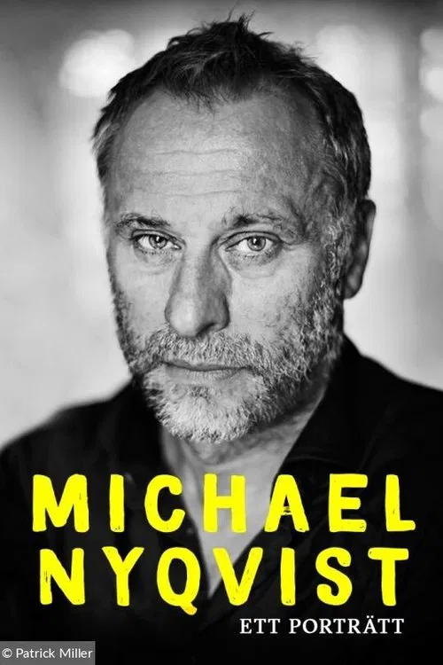 Michael Nyqvist - Ett Porträtt movie poster