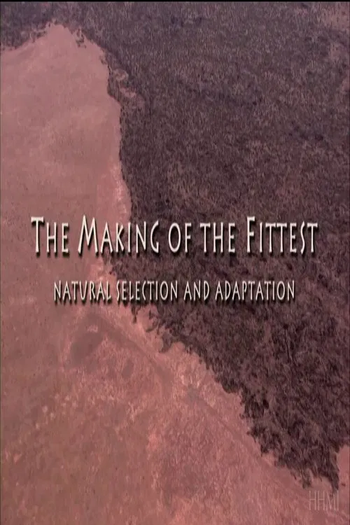 The Making of the Fittest: Natural Selection and Adaptation movie poster