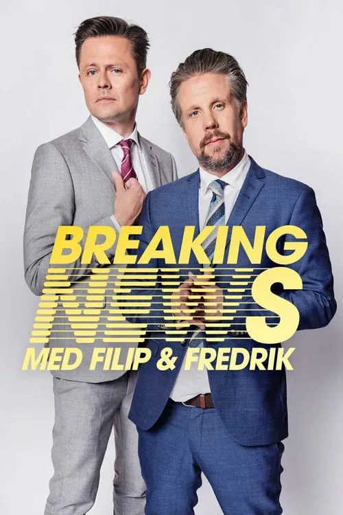 Breaking News med Filip & Fredrik tv show poster