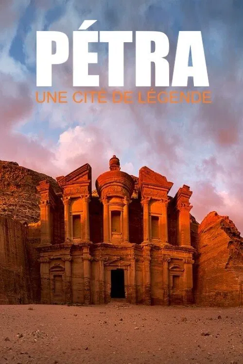 Pétra, une cité de légende movie poster