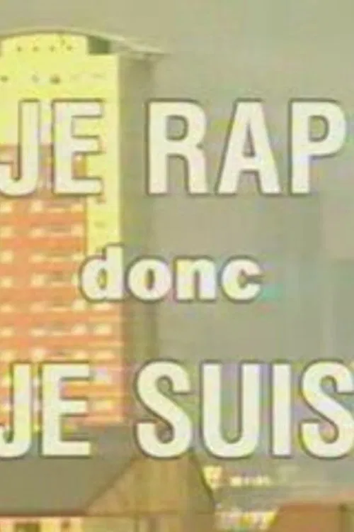 I Rap Therefore I Am movie poster