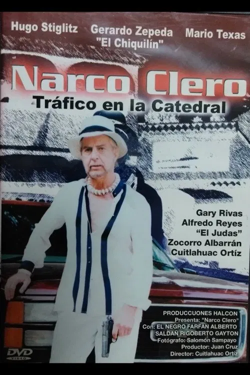 Narco clero: Tráfico en la catedral movie poster