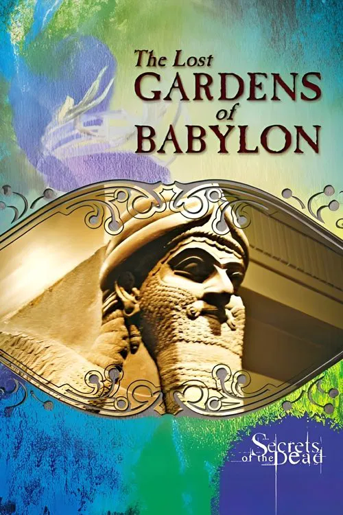 Poster do filme The Lost Gardens of Babylon