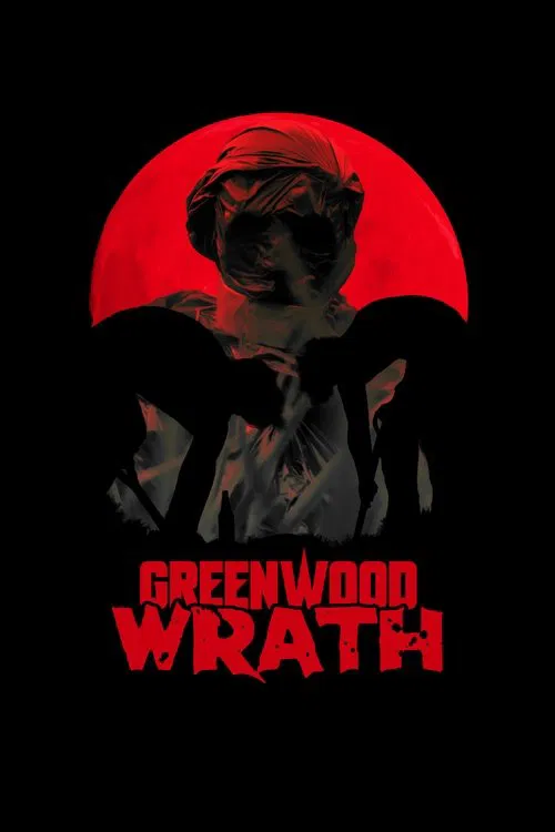 Greenwood Wrath movie poster