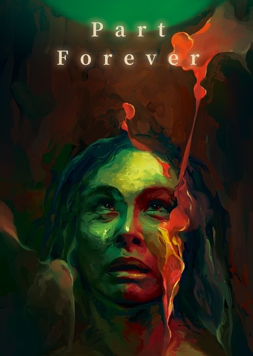Part Forever movie poster