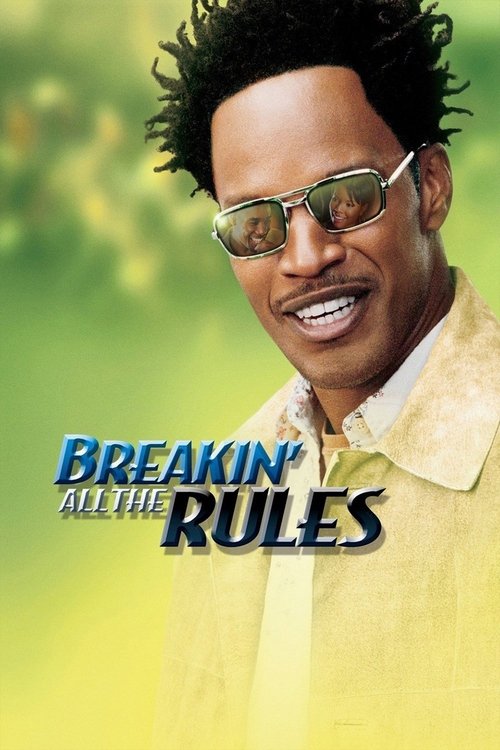 Breakin' All the Rules movie poster