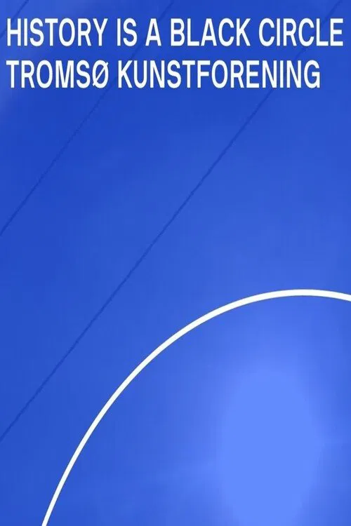 History is a Black Circle movie poster