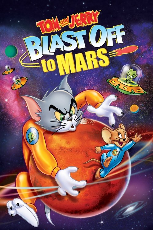 Tom and Jerry Blast Off to Mars! movie poster