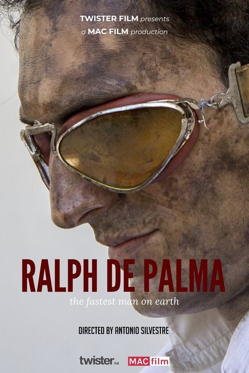 Ralph De Palma: The Fastest Man on Earth movie poster