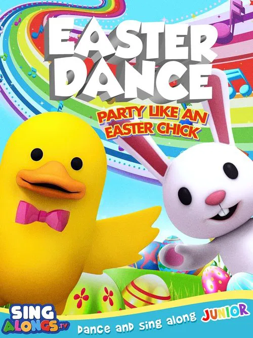 Easter Dance: Party Like An Easter Chick movie poster