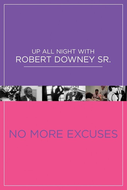 No More Excuses movie poster