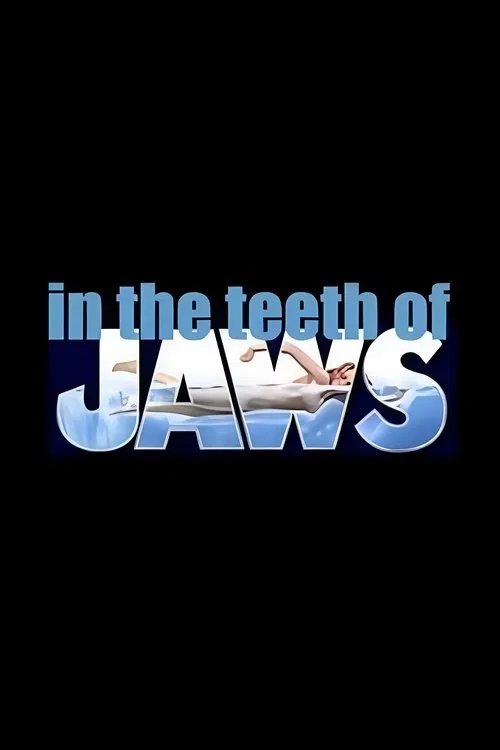 In the Teeth of Jaws movie poster