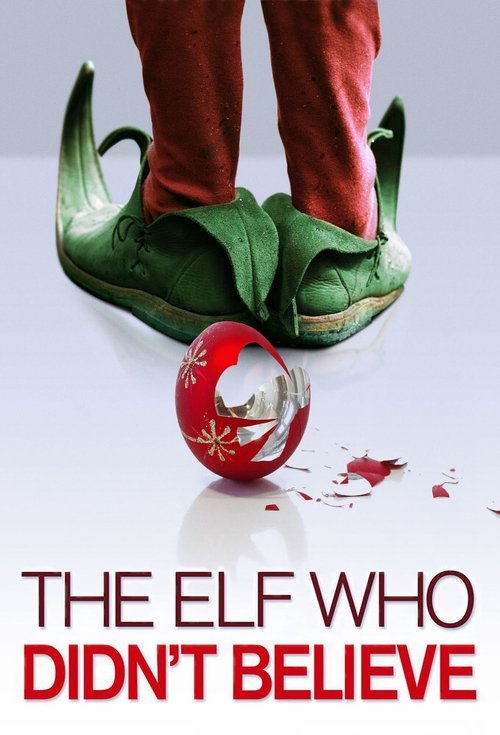 The Elf Who Didn't Believe movie poster
