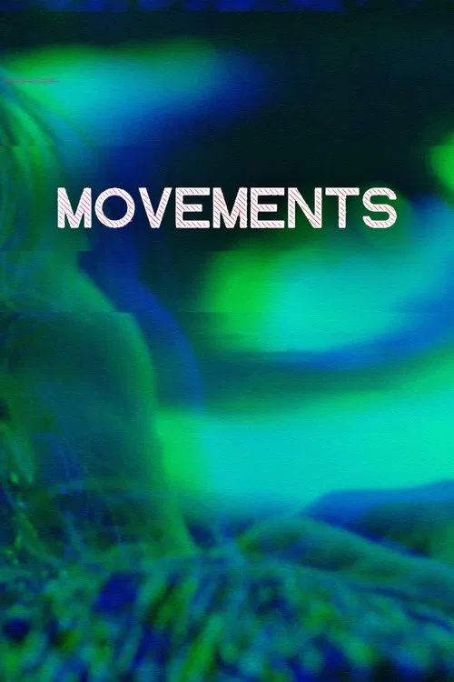 Movements movie poster