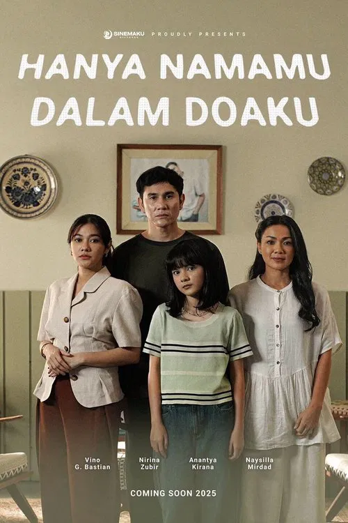 Poster do filme Hanya Namamu Dalam Doaku