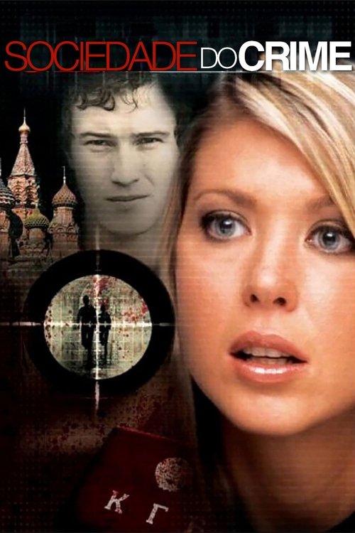 Poster do filme Sociedade do Crime