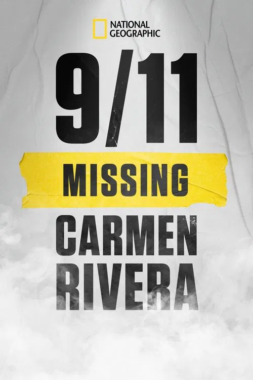 9/11: Missing Carmen Rivera movie poster