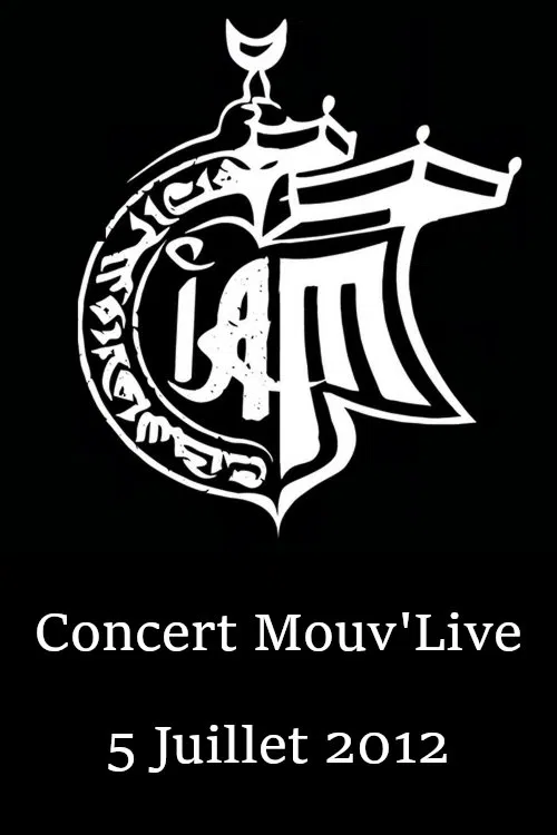 IAM Concert Mouv'Live movie poster