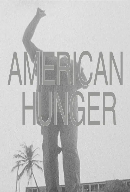 American Hunger movie poster