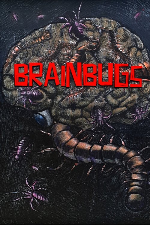 BRAINBUGS movie poster