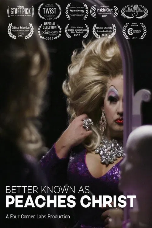 Better Known as Peaches Christ movie poster