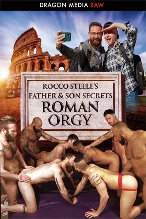Rocco Steele's Father & Son Secrets: Roman Orgy movie poster