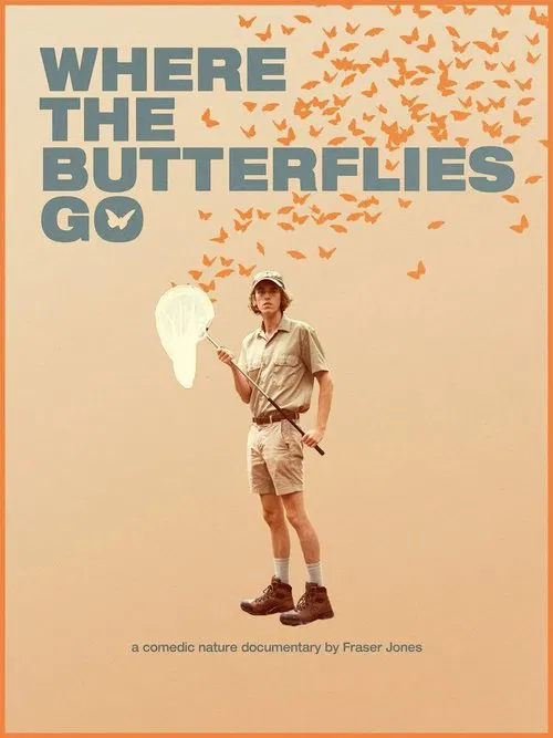 Where the Butterflies Go movie poster