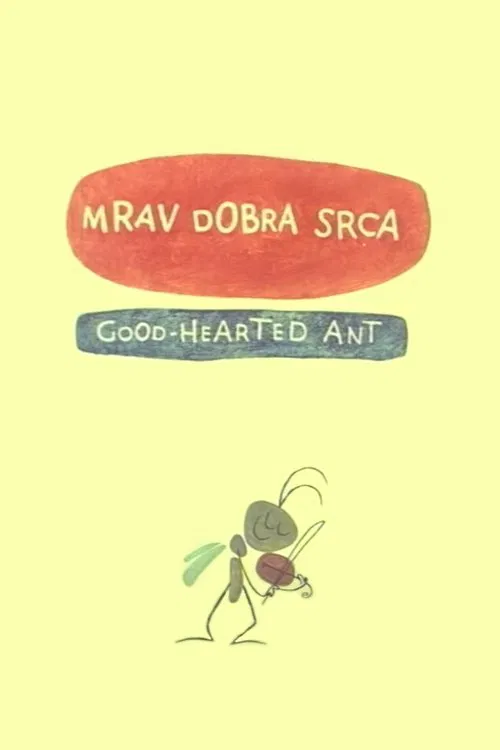 The Kind-Hearted Ant movie poster