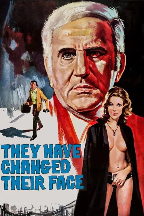 They Have Changed Their Face movie poster
