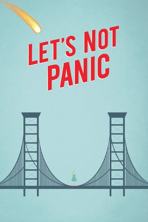 Let's Not Panic movie poster