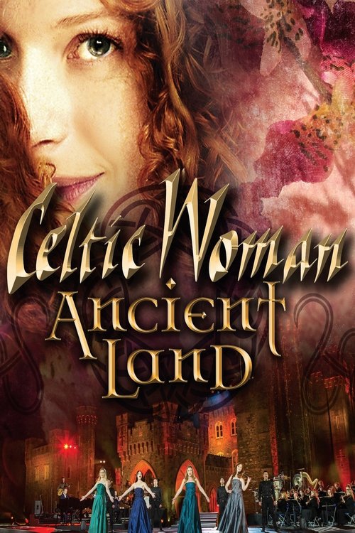 Celtic Woman: Ancient Land movie poster