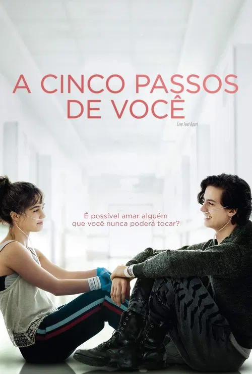 Poster do filme A Cinco Passos de Você