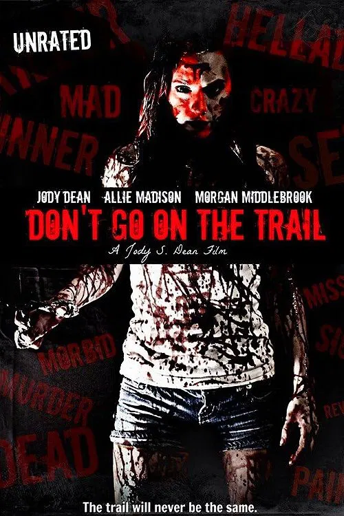 Don't Go on the Trail movie poster