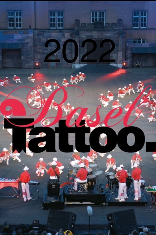 Basel Tattoo 2022 movie poster