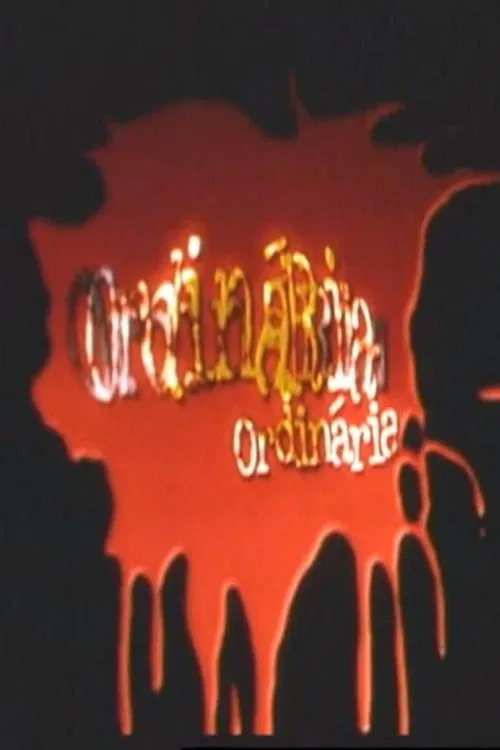 Ordinária movie poster