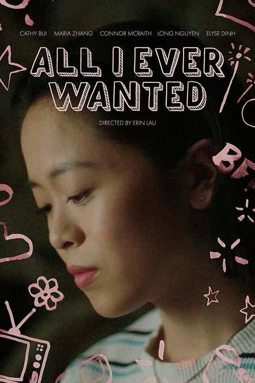 All I Ever Wanted movie poster