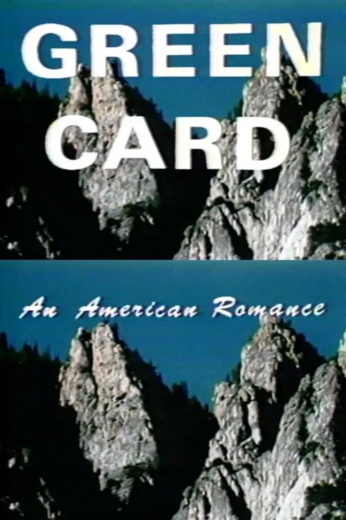 Green Card: An American Romance movie poster