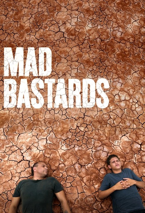Mad Bastards movie poster