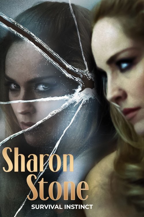 Sharon Stone: Survival Instinct movie poster