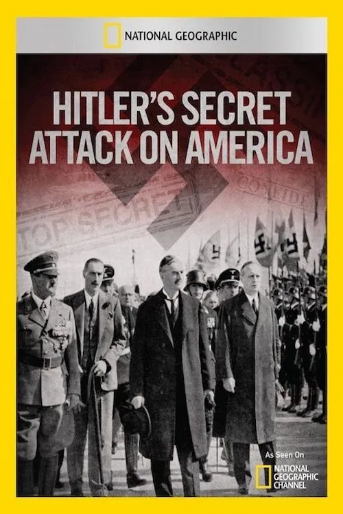 Hitler's Secret Attack on America movie poster