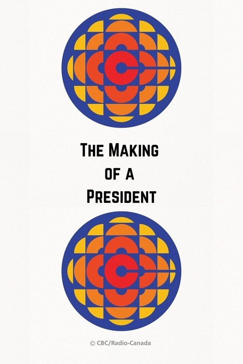 The Making of a President movie poster