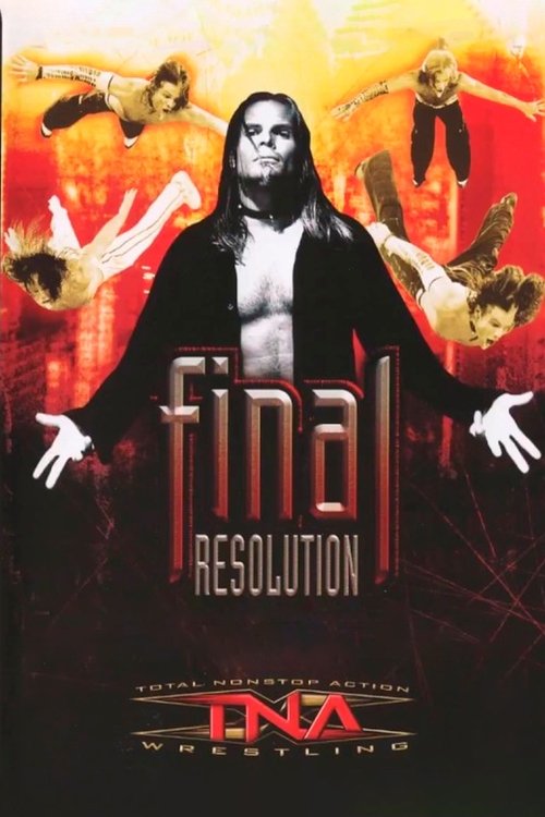 TNA Final Resolution 2005 movie poster