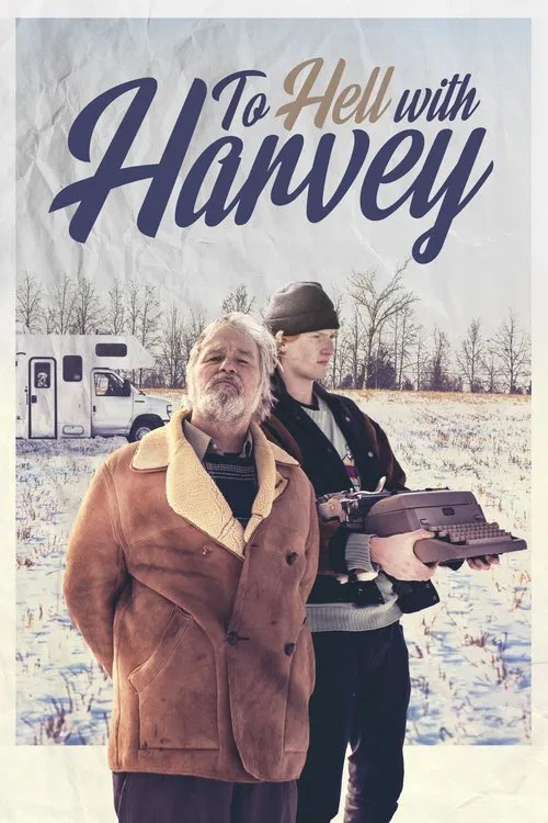 To Hell with Harvey movie poster