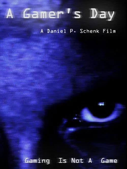 A Gamer's Day movie poster