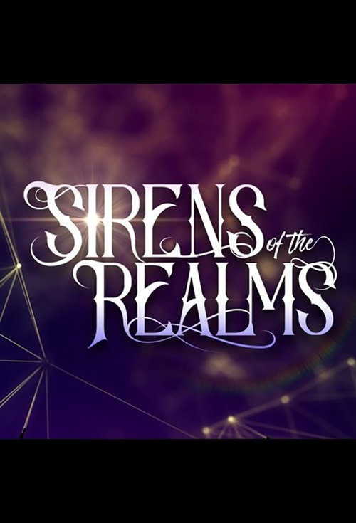 Sirens of the Realm tv show poster