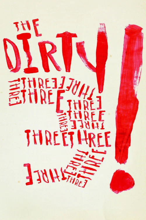 The Dirty Three movie poster