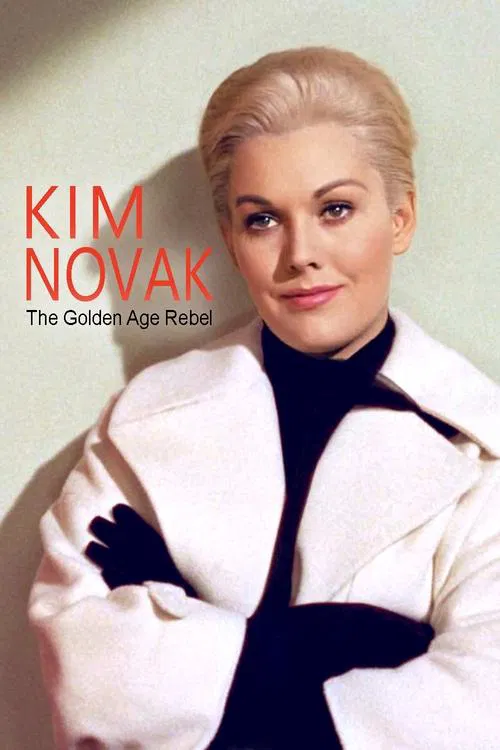 Poster do filme Kim Novak: Hollywood's Golden Age Rebel