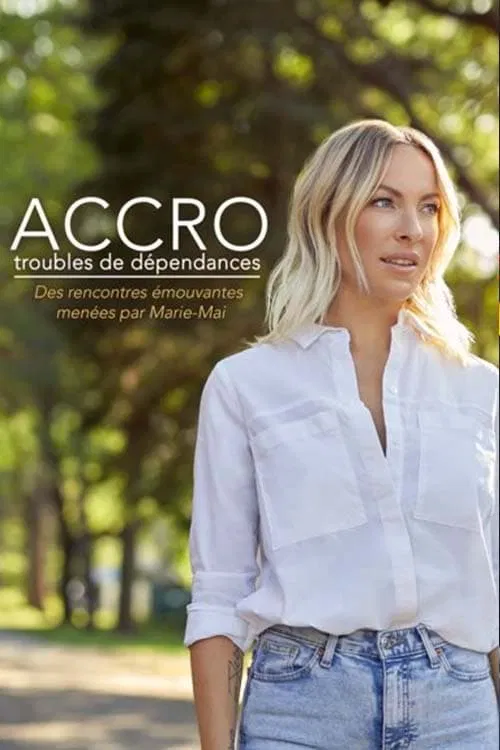 Poster do filme Accro troubles de dépendances