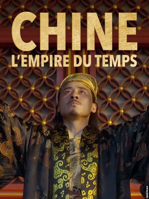 China, the Empire of Time movie poster