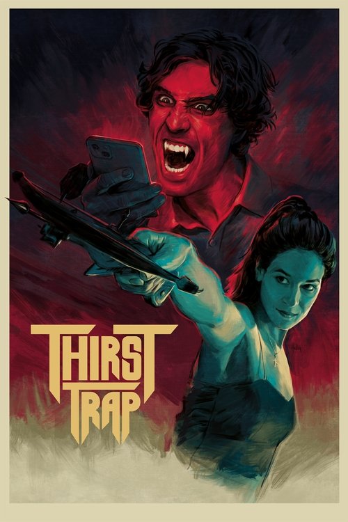 Thirst Trap movie poster